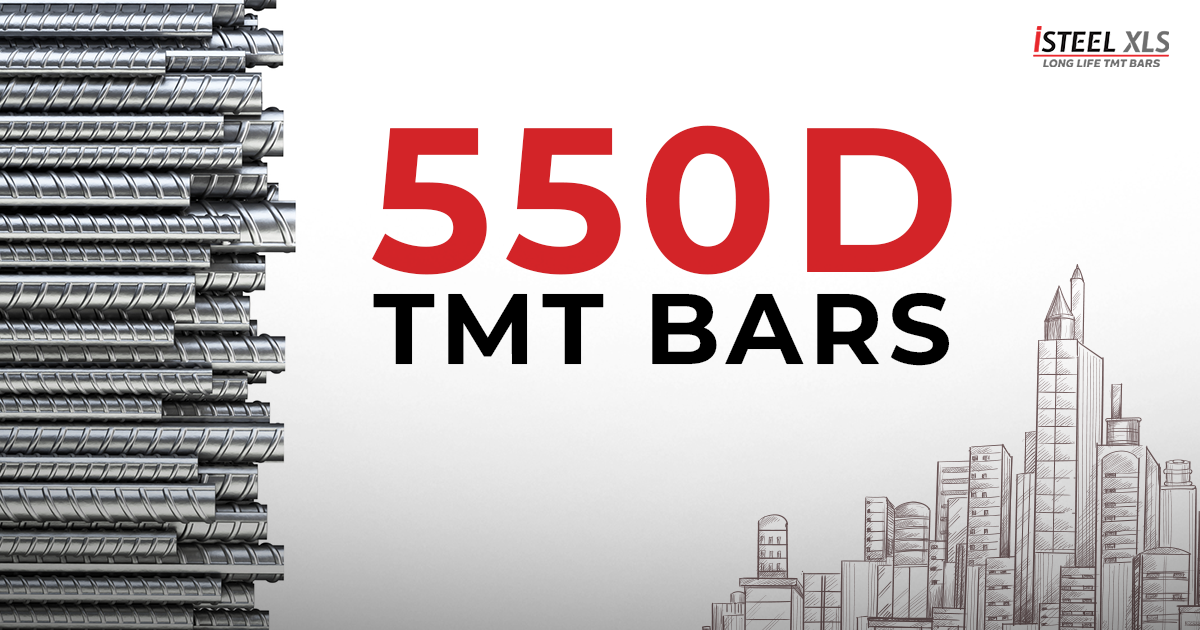 Why 550D TMT Bars